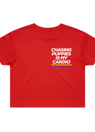 Chasing Puppies is my Cardio | Crop Tee
