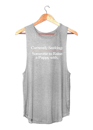 Currently Seeking Someone to Raise a Puppy With ~ Women's Sleeveless Tank