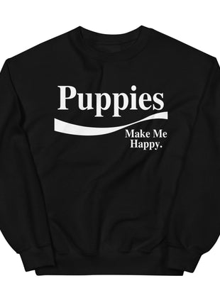 Enjoy Puppies Make Me Happy Sweatshirt | Gift for Dog Lovers