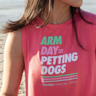 Arm Day = Petting Dogs Tank Top | Gift for Dog Lovers & Dog Moms