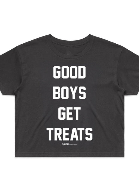 Good Boys Get Treats Crop Top | Gift for Dog Lovers & Pup Owners