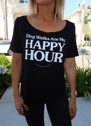Dog Walks are my Happy Hour | Women's Scoop Neck Weekend Tee