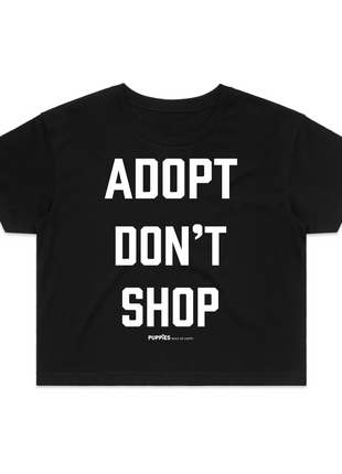 Adopt Don’t Shop | Dog Crop Top | Present For Dog Lover