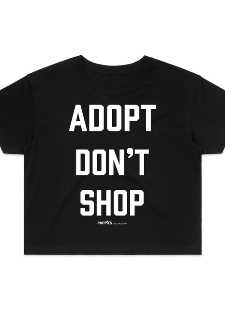 Adopt Don’t Shop | Dog Crop Top | Present For Dog Lover