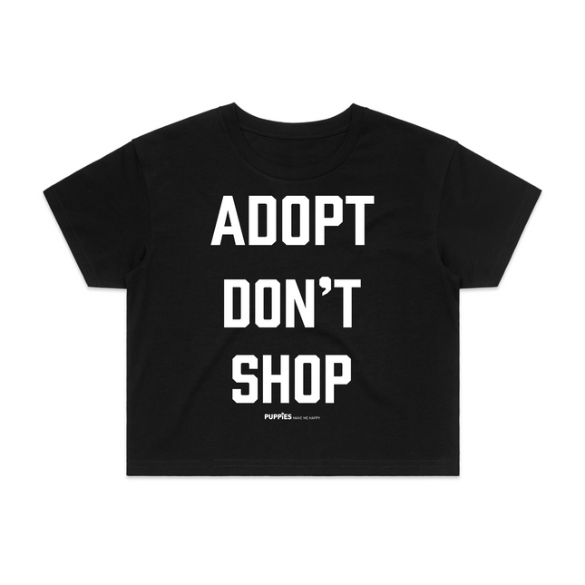 Adopt Don’t Shop | Dog Crop Top | Present For Dog Lover