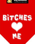 Parisian Pet 'Bitches Love Me' Bandana - Stylish, Comfortable, Trendy Red Bandana for Dogs & Cats, Fun Pet Fashion Accessory