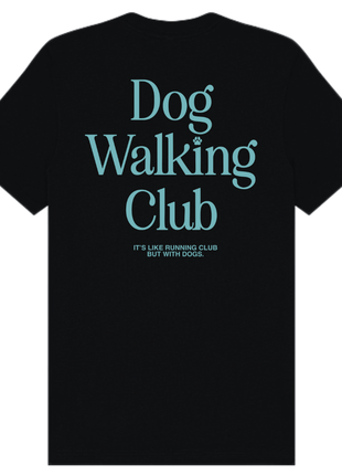 Dog Walking Club T-Shirt | Present for Dog Lovers & Owners