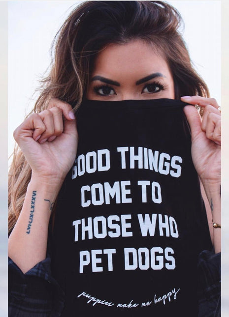 Good Things Come To Those Who Pet Dogs Crop Tank | Soft Made in USA Dog Mom Gift