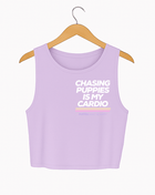 Chasing Puppies is My Cardio Crop Tank | Gift for Dog Moms | Made in USA