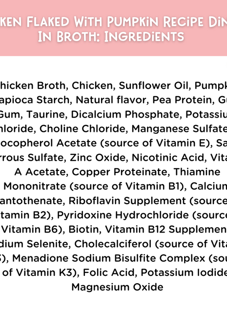 Chicken Flaked With Pumpkin Recipe Dinner In Broth Adult Cat Food, 2.8-oz