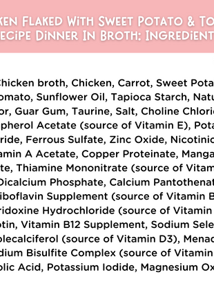 Chicken Flaked With Sweet Potato & Tomato Recipe Dinner In Broth Adult Cat Food, 2.8-oz