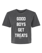 Good Boys Get Treats Crop Top | Gift for Dog Lovers & Pup Owners