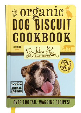Organic Dog Biscuit Cookbook