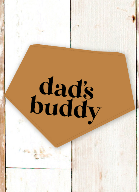 "Dad's Buddy" Dog Bandana