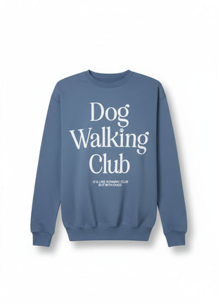 Dog Walking Club | Unisex Sweatshirt | White Font