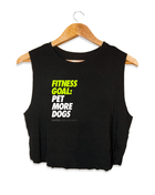 Fitness Goals: Pet More Dogs Crop Top | Gift for Dog Moms | Made in USA | 5 Colors