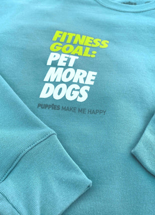 Fitness Goal: Pet More Dogs Women's Cropped Sweatshirt | Gift for Dog Moms | Printed in USA