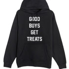 Good Boys Get Treats | Hooded Sweatshirt | Gift for Dog Owners