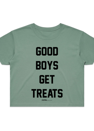 Good Boys Get Treats Crop Top | Gift for Dog Lovers & Pup Owners