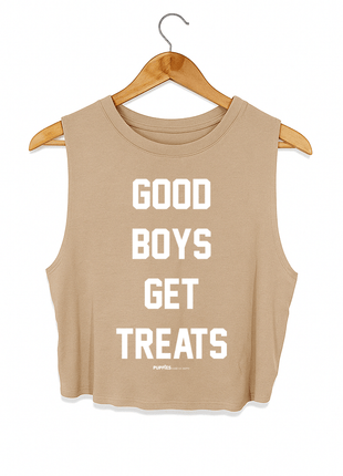 Good Boys Get Treats Crop Tank | Gift for Dog Moms | Made in USA