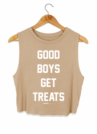 Good Boys Get Treats Crop Tank | Gift for Dog Moms | Made in USA