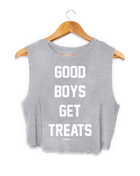 Good Boys Get Treats Crop Tank | Gift for Dog Moms | Made in USA