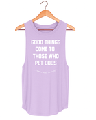 Good Things Come to Those Who Pet Dogs Tank | Gift for Dog Moms