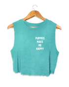 Puppies Make Me Happy Motto Crop Top | Present for Dog Lovers