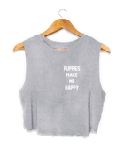 Puppies Make Me Happy Motto Crop Top | Present for Dog Lovers