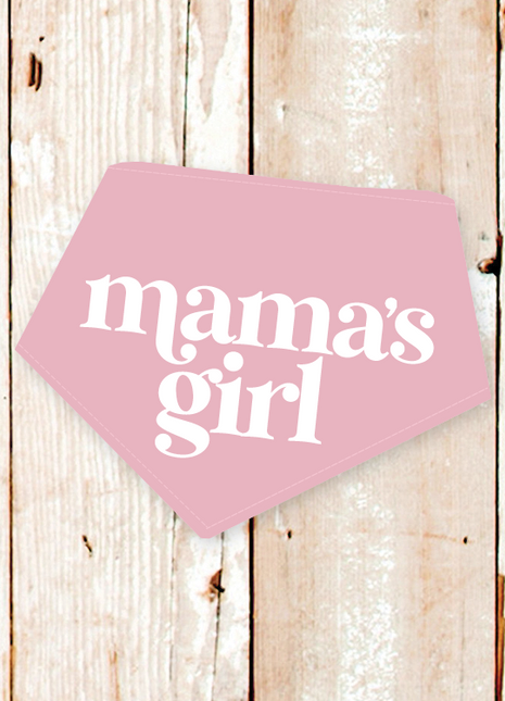 "Mama's Girl" Dog Bandana
