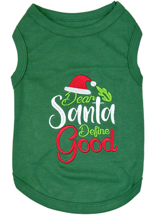 Parisian Pet 'Dear Santa Define Good' Dog Christmas T-Shirt - Festive Pet Shirt for Cats & Dogs, Green