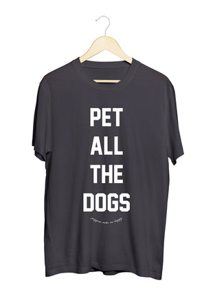 Pet All The Dogs | Uni-Sex Crewneck Tee