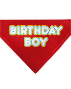 Pet Bandana - BIRTHDAY BOY Text Red/Yellow/Blue/White