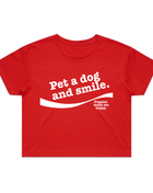 Pet A Dog And Smile Crop Tee | Gift for Dog Lovers | Made in USA
