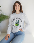 Plant Lady But Also Cat Lady Unisex Heavy Blend™ Crewneck Sweatshirt Sizes SM-5XL | Plus Size Available