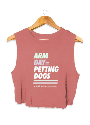 Arm Day Crop Top | Gift for Dog Lovers & Dog Moms