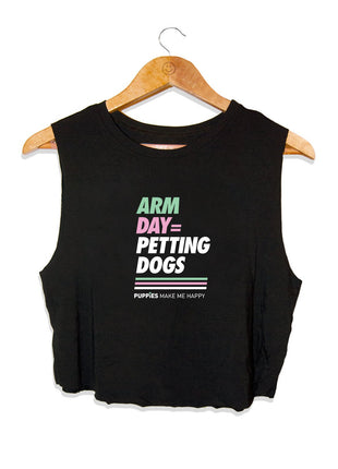 Arm Day Crop Top | Gift for Dog Lovers & Dog Moms