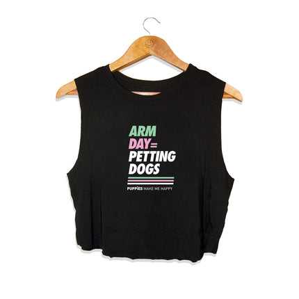 Arm Day Crop Top | Gift for Dog Lovers & Dog Moms