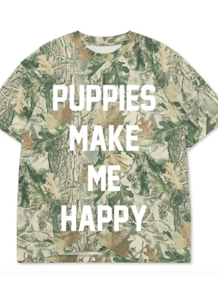 Puppies Make Me Happy Uni-Sex Shirt  | Present for Dog Lovers