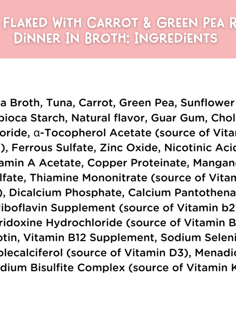 Tuna Flaked With Carrot & Green Pea Recipe Dinner In Broth Adult Cat Food, 2.8-oz