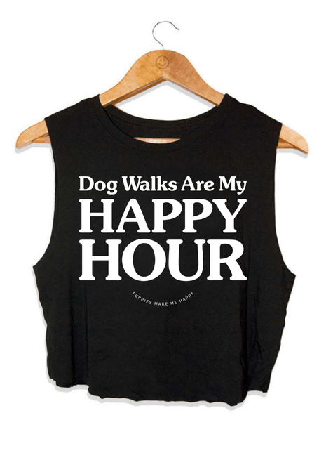Dog Walks Are My Happy Hour Crop Top | Gift for Dog Lovers