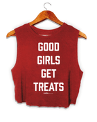 Good Girls Get Treats Crop Top | Gift for Dog Moms & Dog Lovers | Made in USA