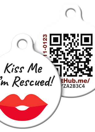 PetHub QR ID Pet Tag - KIss Me I'm Rescued - Pup List