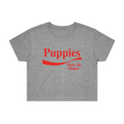Enjoy Puppies Make Me Happy | Crop Tee | Red Font