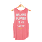 Walking Puppies is my Cardio | Women's Sleeveless