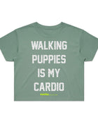 Walking Puppies Is My Cardio Crop Tee | Gift for Dog Owners