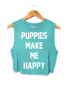 Puppies Make Me Happy | Crop Tank Gift For Dog Lovers Made in USA