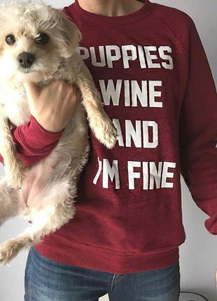 Puppies Wine & I'm Fine | Sweatshirt