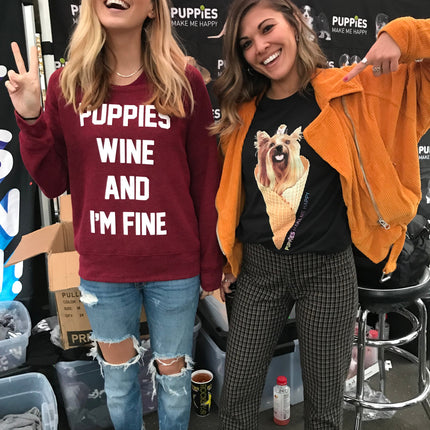 Puppies Wine & I'm Fine | Sweatshirt