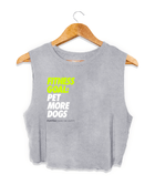 Fitness Goals: Pet More Dogs Crop Top | Gift for Dog Moms | Made in USA | 5 Colors